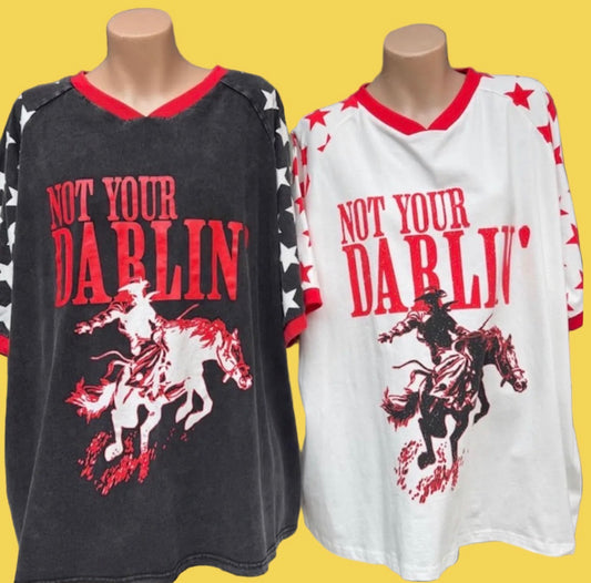 Not Your Darlin Oversized Tee
